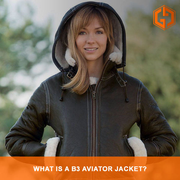 What is a B3 Aviator Jacket?