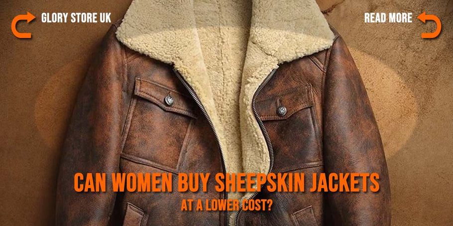 Can women buy sheepskin jackets at a lower cost?