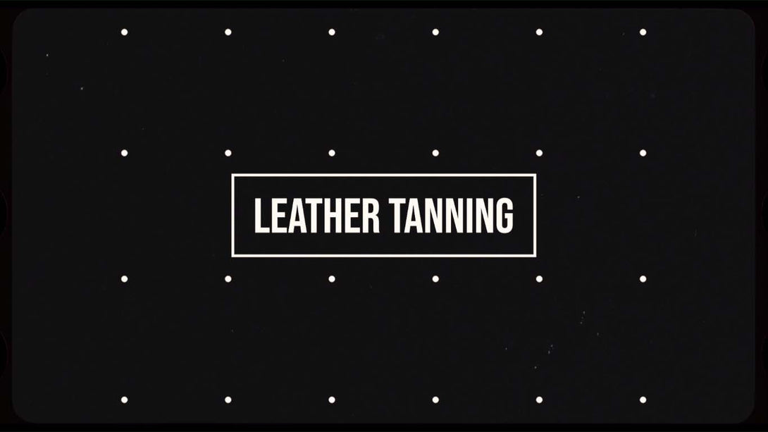 What is a Leather Tanning?