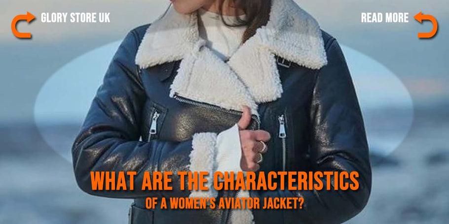 What Are the Characteristics of a Women’s Aviator Jacket?